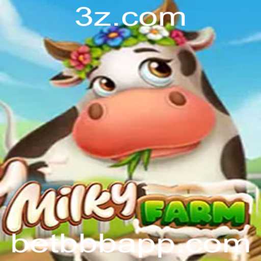 Descubra o Universo do Jogo MilkyFarm e Aventure-se com betbbb